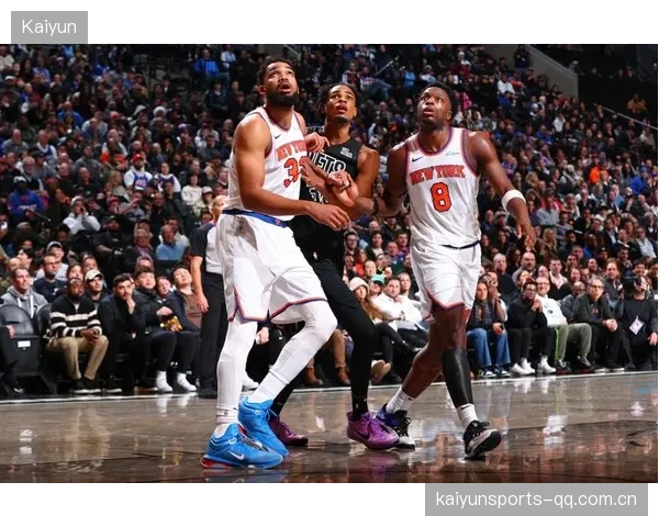 NBA尼克斯稳健组织串联，整体流畅度大幅提高